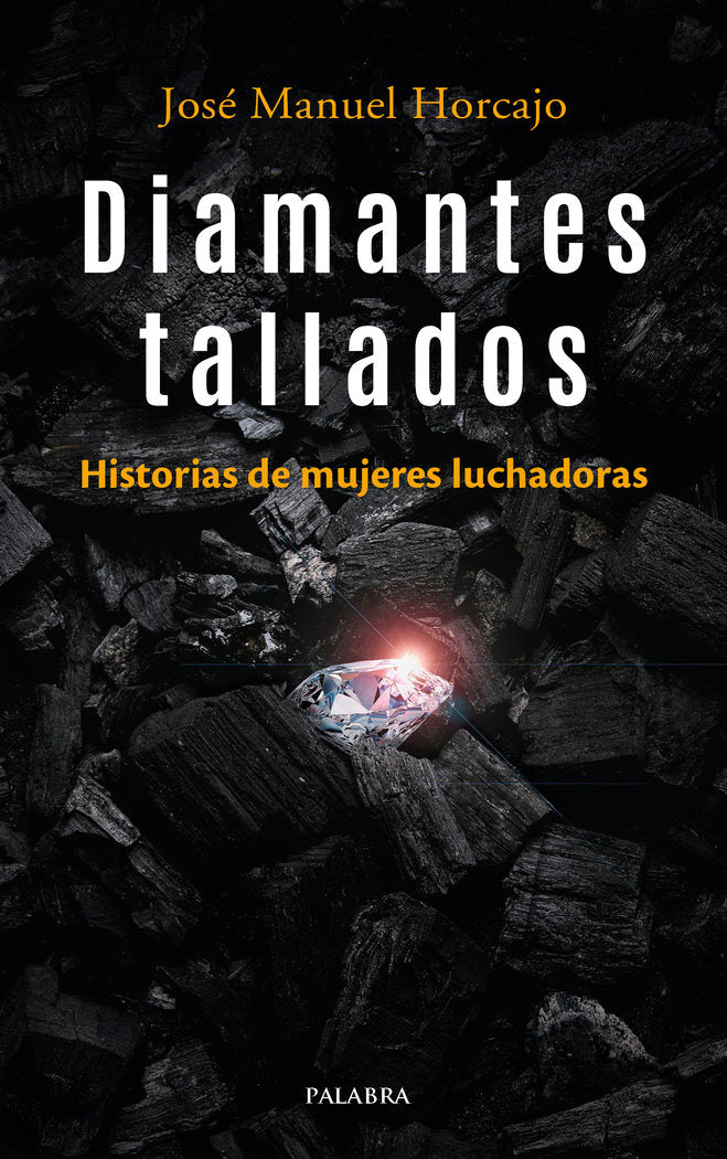 DIAMANTES TALLADOS, de HORCAJO, JOSE MANUEL | portada del libro