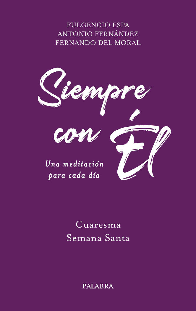 SIEMPRE CON EL. 2, de ESPA FECED, FULGENCIO | portada del libro