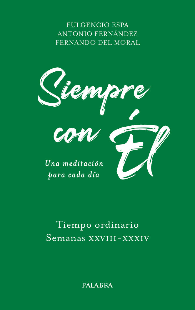 SIEMPRE CON EL. 7, de ESPA FECED, FULGENCIO | portada del libro