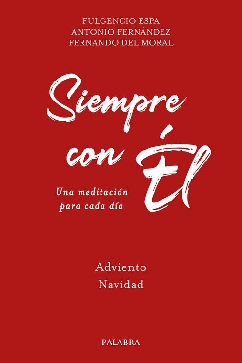 SIEMPRE CON EL - ADVIENTO,NAVIDAD | portada del libro