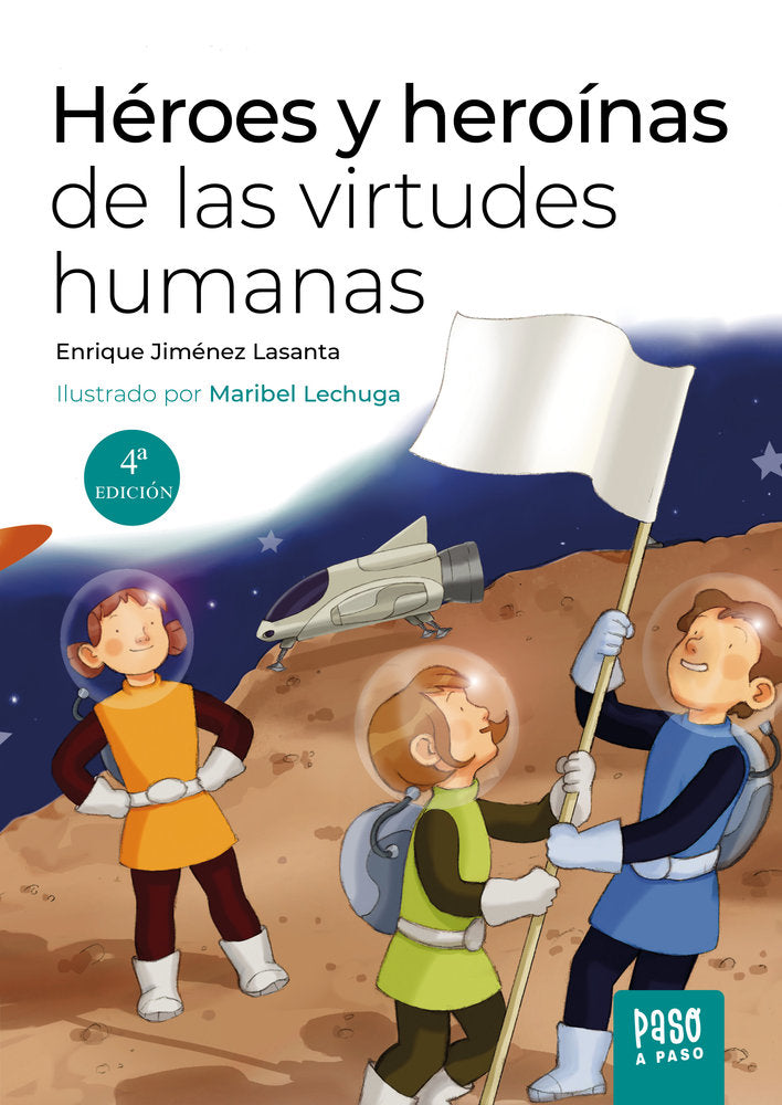 HEROES Y HEROINAS DE LAS VIRTUDES HUMANAS, de JIMENEZ LASANTA, ENRIQUE | portada del libro