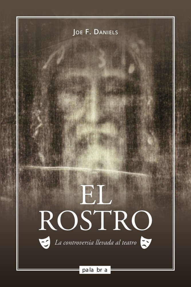 EL ROSTRO, de DANIELS, JOE F. | portada del libro