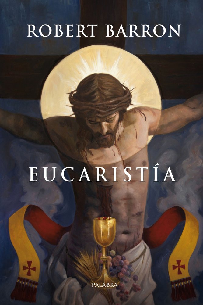 Eucaristia, de Robert Barron | portada del libro