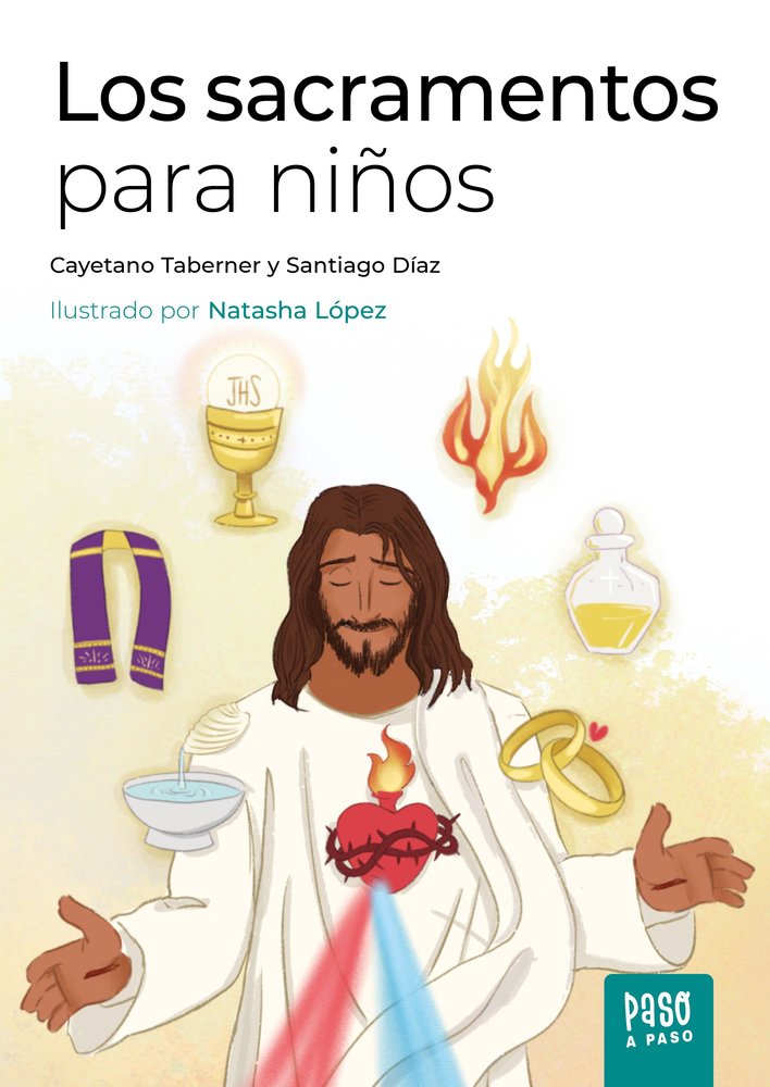 LOS SACRAMENTOS PARA NIÑOS, de CAYETANO TABERNER NAVARRO | portada del libro