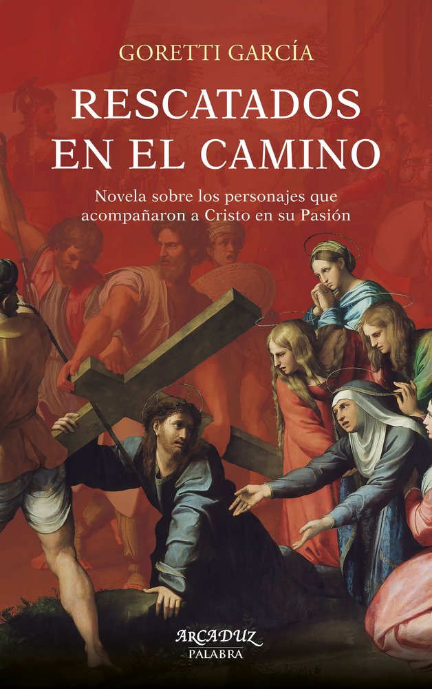 RESCATADOS EN EL CAMINO, de MARIA GORETTI GARCIA MORALES | portada del libro