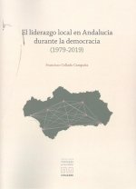 LIDERAZGO LOCAL EN ANDALUCIA DURANTE LA DEMOCRACIA (1979-2019) | portada del libro