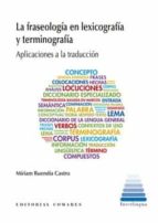 FRASEOLOGIA EN LEXICOGRAFIA Y TERMINOGRAFIA., de MIRIAM BUENDIA CASTRO | portada del libro