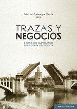 TRAZAS Y NEGOCIOS, de QUIROGA VALLE, GLORIA | portada del libro