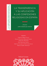 TRANSPARENCIA Y SU APLICACION A LAS CONFESIONES RELIGIOSAS EN ESP, de GONZALEZ AYESTA | portada del libro