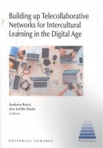 BUILDING UP TELECOLLABORATIVE NETWORKS FORM INTERCULTURAL L, de SEVILLA PAVON,ANA | portada del libro