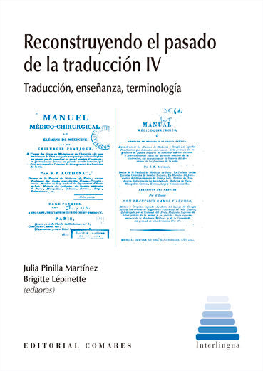 RECONSTRUYENDO EL PASADO DE LA TRADUCCION IV, de PINILLA, JUAN | portada del libro