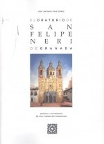 ORATORIO DE SAN FELIPE NERI DE GRANADA, de DIAZ GOMEZ, JOSE ANTONIO | portada del libro