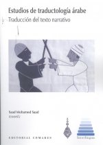 ESTUDIOS DE TRADUCTOLOGIA ARABE TRADUCCION DEL TEXTO NARRAT, de MOHAMED SAAD,SAAD | portada del libro