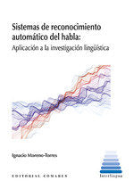 SISTEMAS DE RECONOCIMIENTO AUTOMATICO DEL HABLA, de IGNACIO MORENO | portada del libro