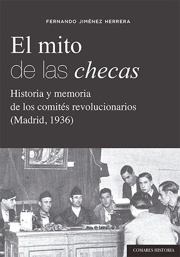 EL MITO DE LAS CHECAS, de FERNANDO JIMENEZ HERRERA | portada del libro