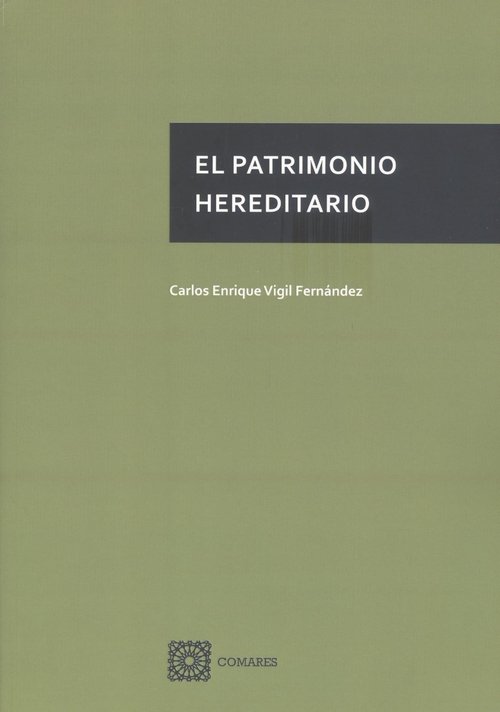 EL PATRIMONIO HEREDITARIO, de VIGIL FERNANDEZ, CARLOS ENRIQUE | portada del libro