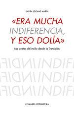 ERA MUCHA INDIFERENCIA Y ESO DOLIA | portada del libro