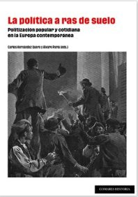 LA POLITICA A RAS DE SUELO, de HERNANDEZ QUERO, CARLOS | portada del libro