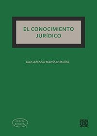 CONOCIMIENTO JURIDICO 2022, de MARTINEZ MUÑOZ, JUAN ANTONIO | portada del libro