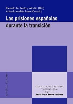LAS PRISIONES ESPAÑOLAS DURANTE LA TRANSICION | portada del libro