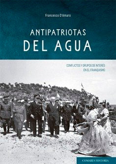 ANTIPATRIOTAS DEL AGUA, de D'AMARO, FRANCESCO | portada del libro