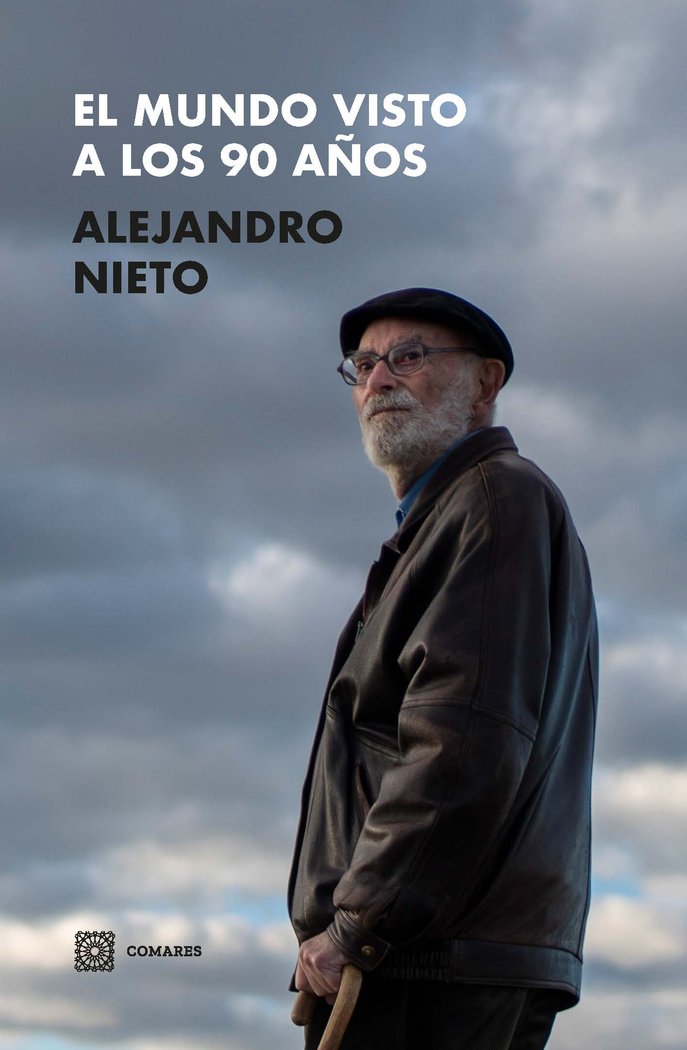 El mundo visto a los noventa años, de Nieto, Alejandro | portada del libro