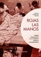 ROJAS LAS MANOS, de CRISTINA SOMOLINOS MOLINA | portada del libro