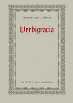 Verbigracia, de ENRIQUE GARCIA MAIQUEZ | portada del libro