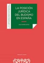 LA POSICION JURIDICA DEL BUDISMO EN ESPAÑA, de ANA RAMIRO NIETO | portada del libro