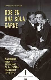 DOS EN UNA SOLA CARNE, de MONICA GARCIA FERNANDEZ | portada del libro