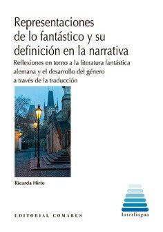 REPRESENTACIONES DE LO FANTASTICO Y SU DEFINICION EN LA NARR, de HIRTE | portada del libro
