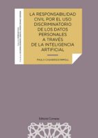 LA RESPONSABILIDAD CIVIL POR EL USO DISCRIMINATORIO DE LOS DATOS, de PAULA CASADESUS | portada del libro