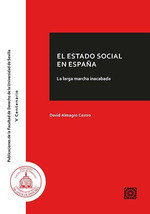 EL ESTADO SOCIAL EN ESPAÑA, de ALMAGRO CASTRO, DAVID | portada del libro