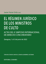 EL REGIMEN JURIDICO DE LOS MINISTROS DE CULTO, de FERRER ORTIZ, JAVIER | portada del libro