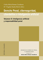 DERECHO PENAL, CIBERSEGURIDAD, CIBERDELITOS E INTELIGENCIA A, de ROMEO CASABONA, CARLOS MARIA | portada del libro
