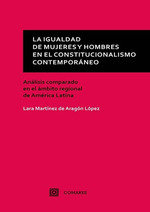 LA IGUALDAD ENTRE MUJERES Y HOMBRES EN EL CONSTITUCIONALISMO, de MARTINEZ DE ARAGON LOPEZ | portada del libro