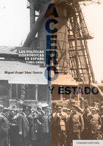 ACERO Y ESTADO, de MIGUEL ANGEL SAEZ GARCIA | portada del libro