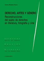 DERECHO, ARTES Y GENERO, de CRISTINA MONEREO ATIENZA | portada del libro