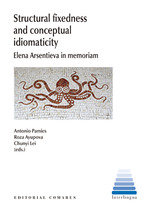 STRUCTURAL FIXEDNESS AND CONCEPTUAL IDIOMATICITY, de PAMIES BERTRAN, ANTONIO | portada del libro