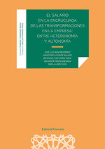 SALARIO EN LA ENCRUCIJADA DE LAS TRANSFORMACIONES EN LA EMPRESA:, de MONEREO PEREZ, JOSE LUIS | portada del libro