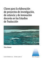 CLAVES PARA LA ELABORACION DE PROYECTOS DE INVESTIGACION, DE, de ALONSO, ELISA | portada del libro