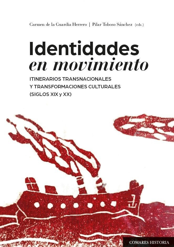 IDENTIDADES EN MOVIMIENTO, de DE LA GUARDIA HERRERO, CARMEN | portada del libro