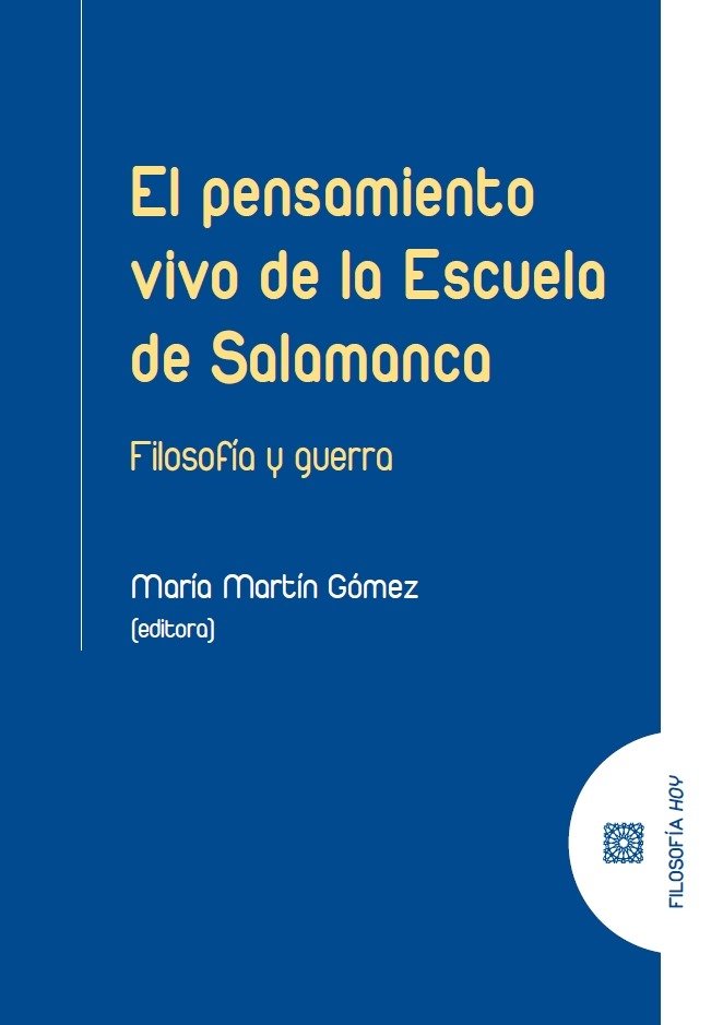 EL PENSAMIENTO VIVO DE LA ESCUELA DE SALAMANCA, de MARTIN GOMEZ, MARIA | portada del libro