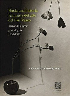 HACIA UNA REVISION FEMINISTA DE LA HISTORIA DEL ARTE DEL PAI, de LEKUONA MARISCAL | portada del libro