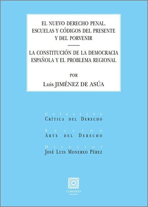 El nuevo derecho penal la constitucion de democracia españo, de Jimenez De Asua,Luis | portada del libro