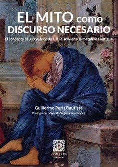 MITO COMO DISCURSO NECESARIO, EL, de PERIS BAUTISTA, GUILLERMO | portada del libro
