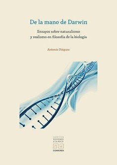 DE LA MANO DE DARWIM ENSAYOS SOBRE NATURALISMO Y REALISMO, de DIEGUEZ,ANTONIO | portada del libro