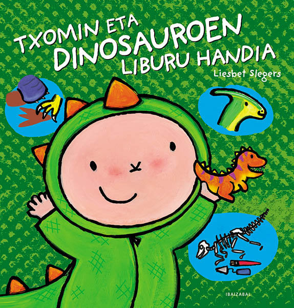 TXOMIN ETA DINOSAUROEN LIBURU HANDIA EUSKERA | portada del libro