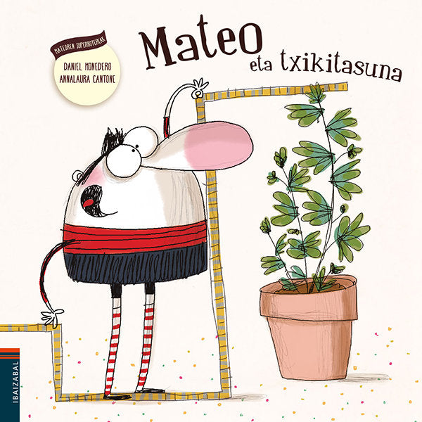 Mateo eta txikitasuna, de DANIEL MONEDERO | portada del libro
