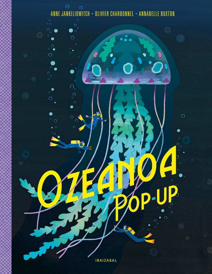 Ozeanoa pop-up, de ANNE JANKELIOWITCH (TEXTO)#OLIVIER CHA | portada del libro